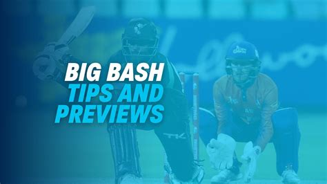 BBL Betting Tips and Predictions Best Bets for 2024.